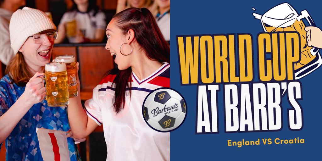 World Cup LIVE at the Haus! England VS Croatia