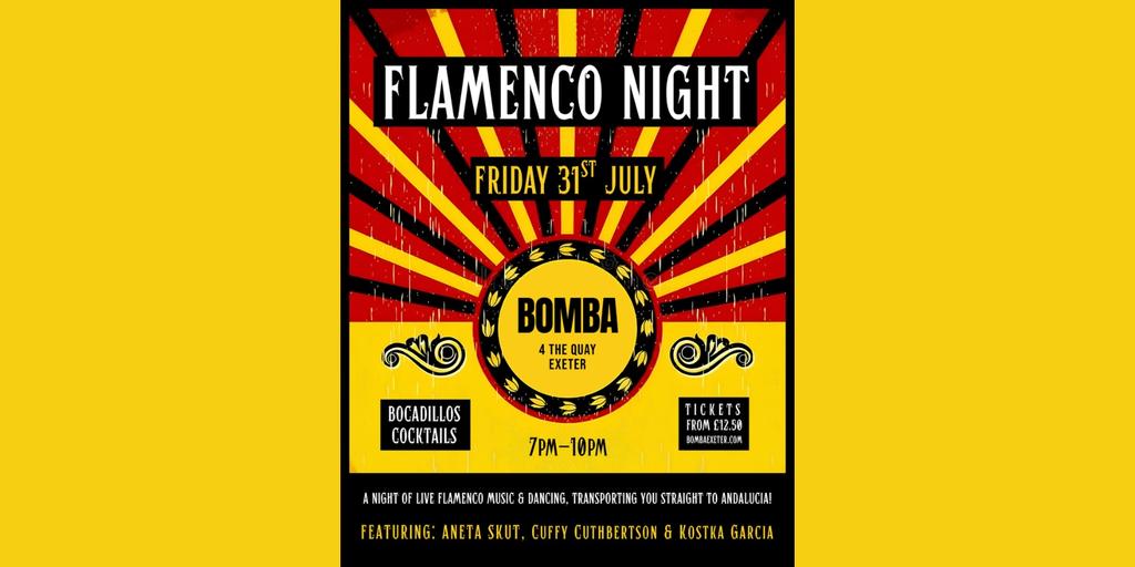 FLAMENCO NIGHT - 31.07.26 - Bomba Exeter