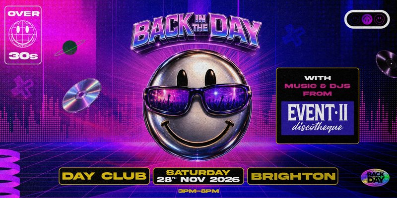 The Event 2 Brighton Day Club for over 30's