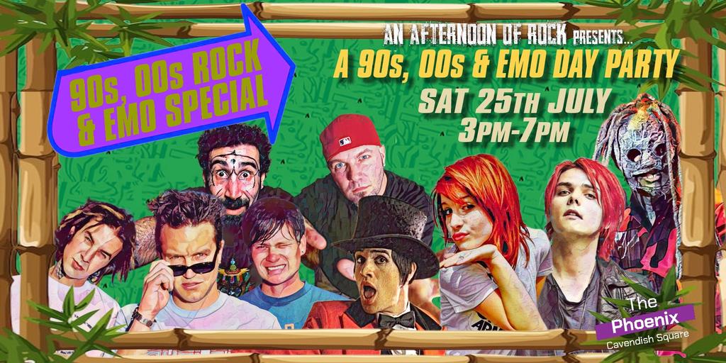 LONDON An Afternoon of Emo & 90s, 00s Rock, 3pm-7pm, Sat 25th July