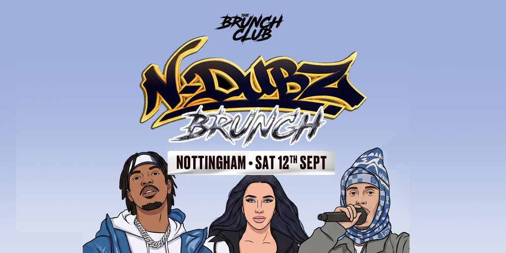 N Dubz Brunch - Nottingham