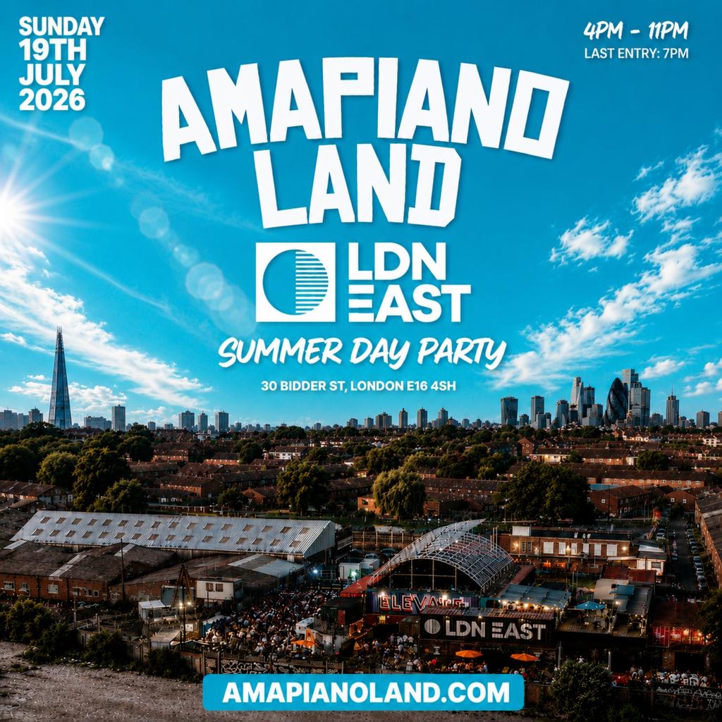 AMAPIANOLAND - London's Biggest AMAPIANO & AFROBEATS Summer Day Party