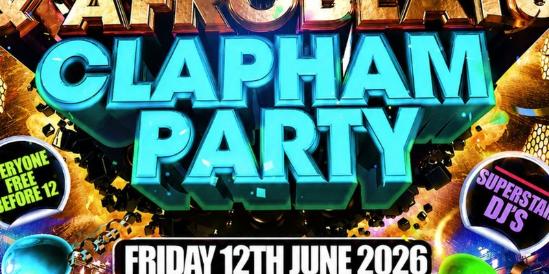 Bashment & Afrobeats Clapham Party Free Before 12AM