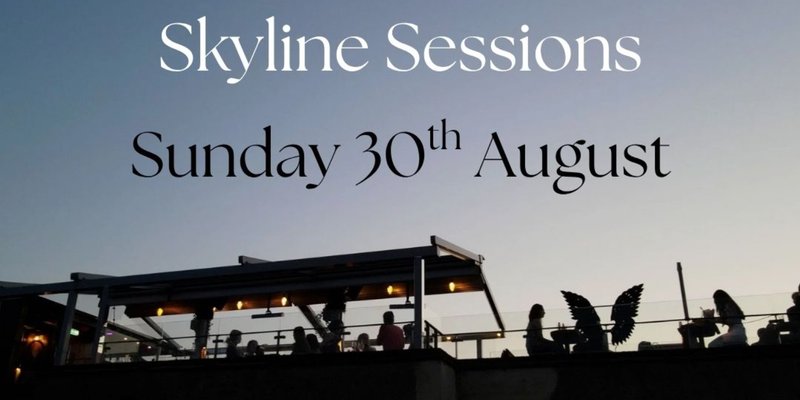 The Skyline Session - 'End of Summer Finale'