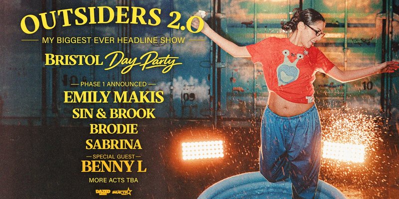 Emily Makis - Outsiders 2.0 Day Party: Bristol