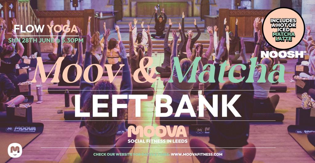 MOOV & MATCHA: FLOW YOGA w/ Gaby - Sun 28th June @ 5.30pm