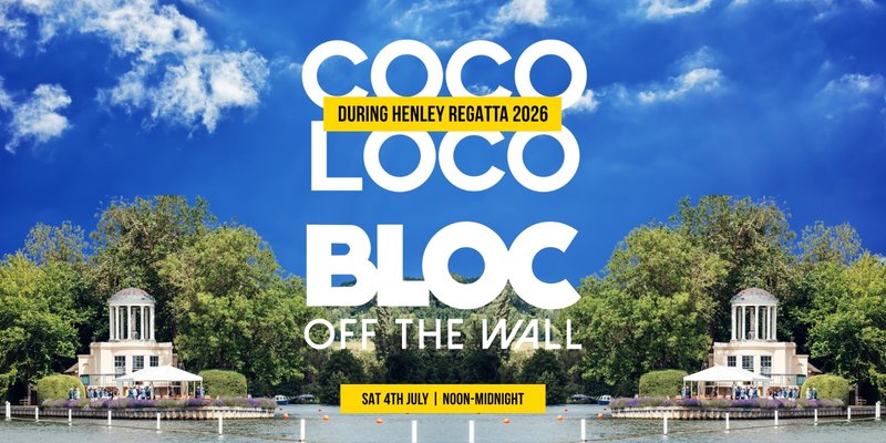 Bloc Off The Wall Live during Henley Regatta
