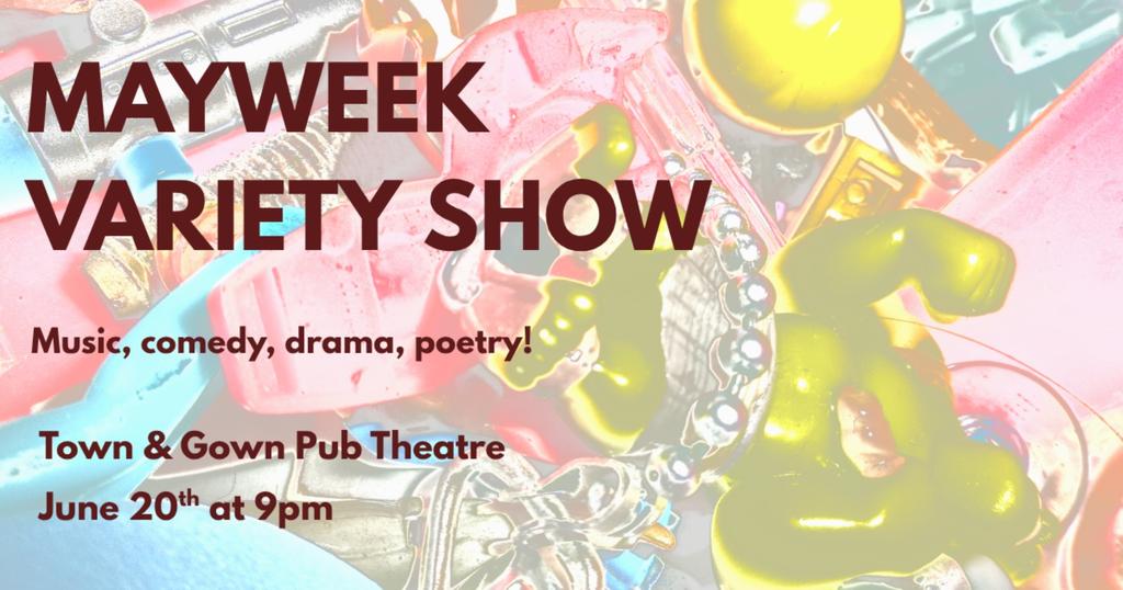 Mayweek Variety Show