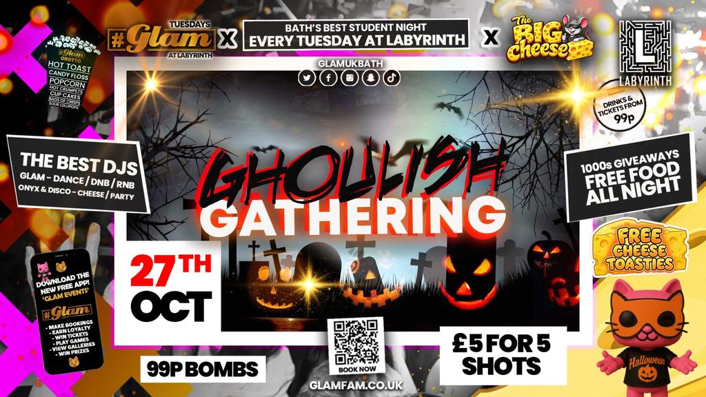 😻 GLAM x The BIG CHEESE 🧀 | 2 Brands 1 HUGE Night! 🧟🦇🐈‍⬛ GLAM HALLOWEN 2026! 🧛🏽‍♂️🎃👻 Tickets and Drinks from 99p!‼️Every Tuesday at Labyrinth 😻