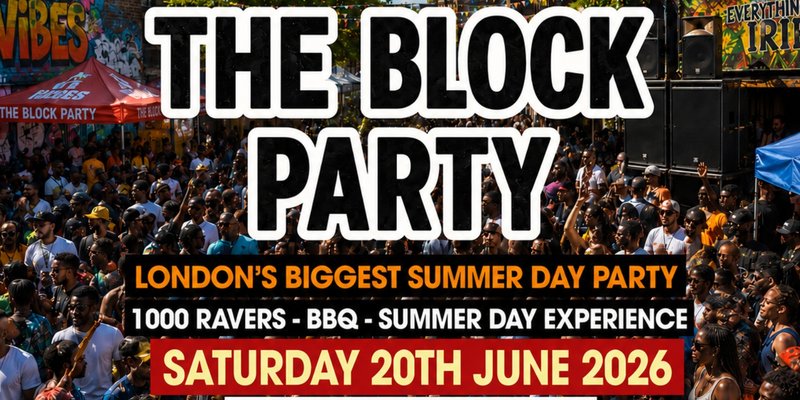 THE BLOCK PARTY - Summer Day Party (BBQ - MUSIC - OUTDOOR COURTYARD)
