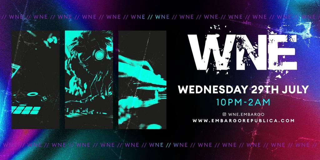 WNE- Wed 29th July