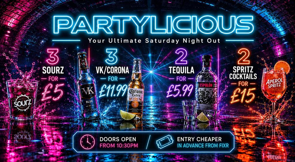 PARTYLICIOUS - Your Ultimate Saturday Night Out