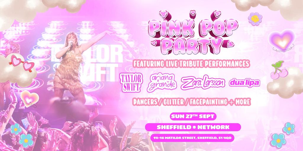 The Pink Pop Party - Sheffield