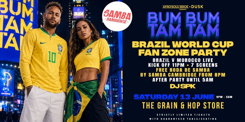 BumBumTamTam: Brazil Fanzone - Live Samba + Live Football + Afterparty til 5AM 🇧🇷