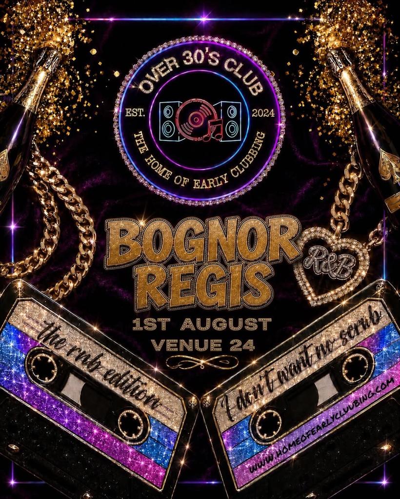 Over 30’s Club Presents Daytime Disco: Bognor Regis (RNB Ed)
