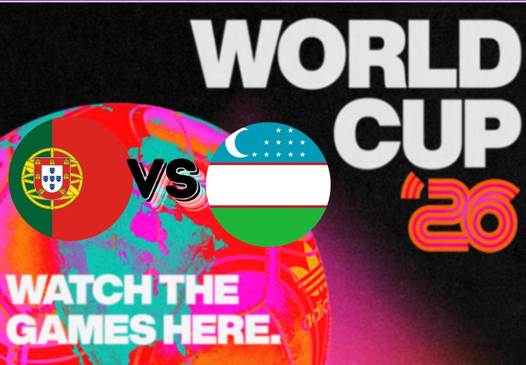 WORLD CUP - Portugal VS Uzbekistan