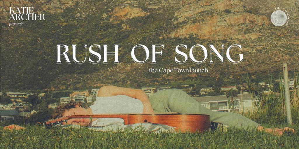 Katie Archer Presents Rush Of Song