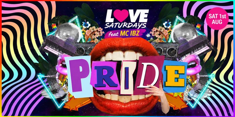 LOVE SATURDAYS 🌈 PRIDE SPECIAL hosted by MC IBZ