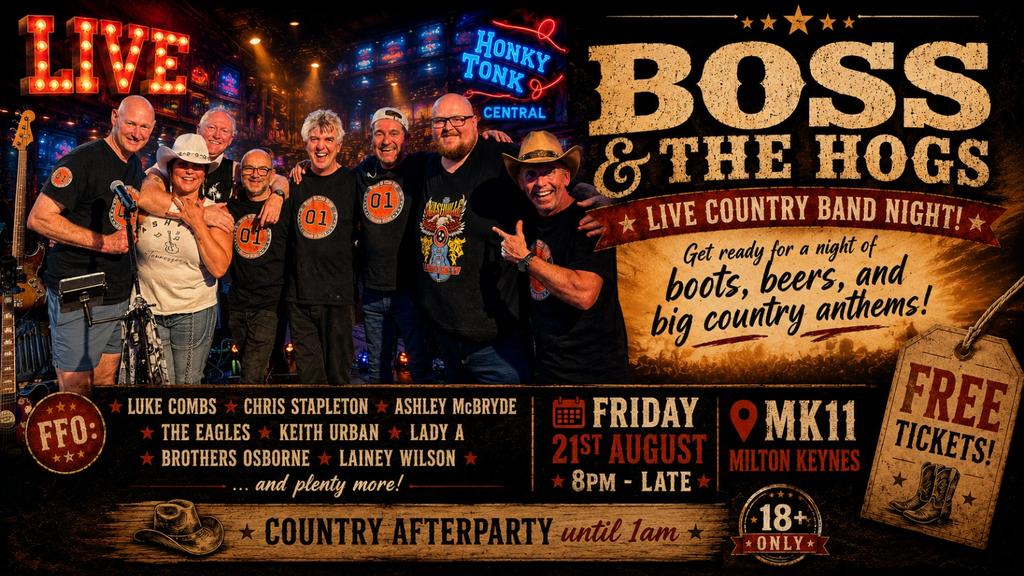 Boss & The Hogs - Free Entry