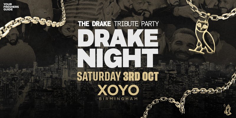 Drake Night - Birmingham
