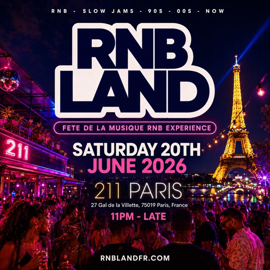 RNBLAND - Fete De La Musique's Biggest RnB Opening Party