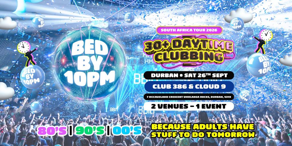Bed By 10pm - Durban