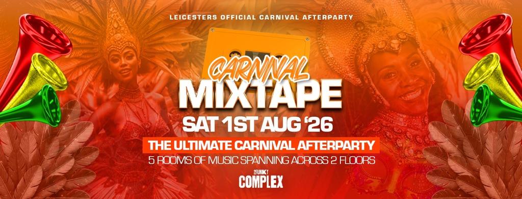CARNIVAL MIXTAPE || LEICESTER