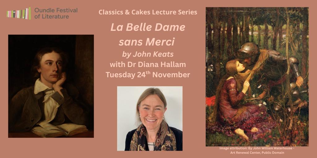 Classics & Cakes - ‘La Belle Dame sans Merci’ by John Keats