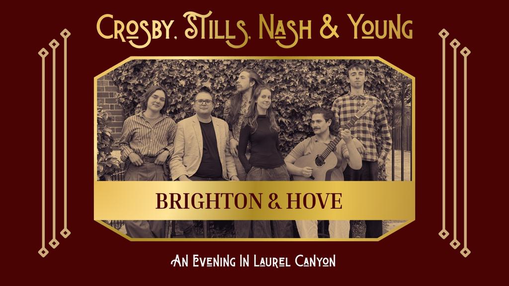 Crosby, Stills, Nash & Young: An Evening in Laurel Canyon