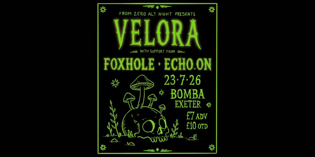 From Zero Alt Night presents: VELORA + support - 23.07.26 - Bomba Exeter