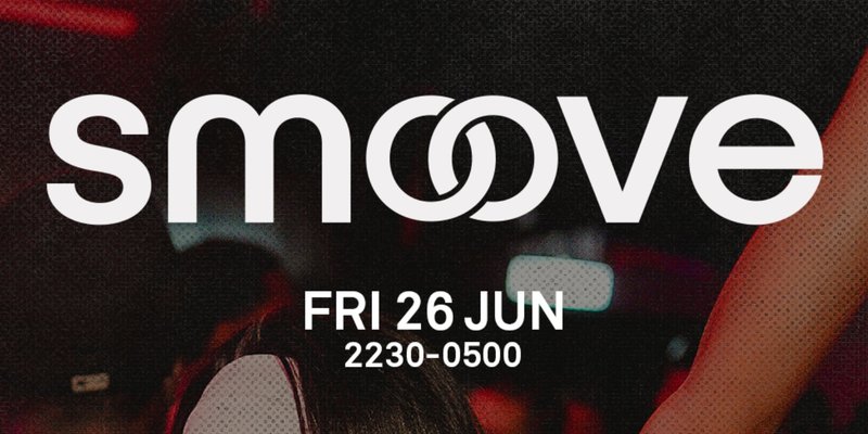 SMOOVE - Ministry of Sound London | June 26th