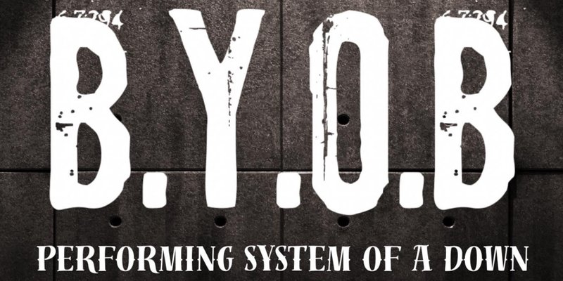 System of a Down tribute + support from Until 9
