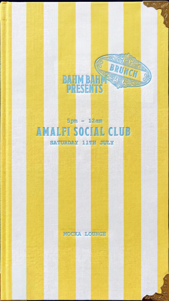 BAHM BAHM: AMALFI SOCIAL CLUB