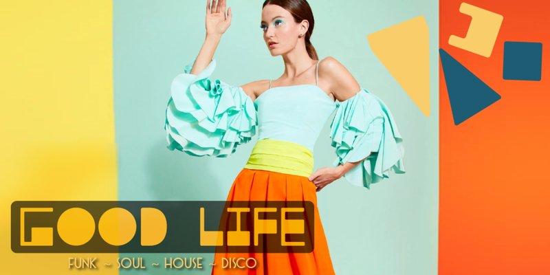 Good Life
