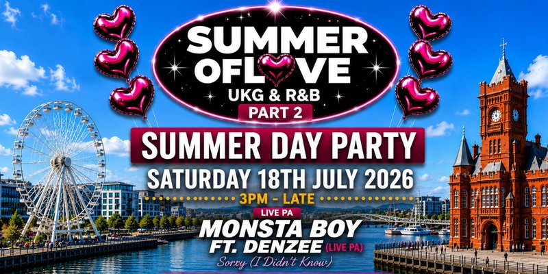Summer Of Love UKG & R&B Summer Outdoor Day Party Cardiff