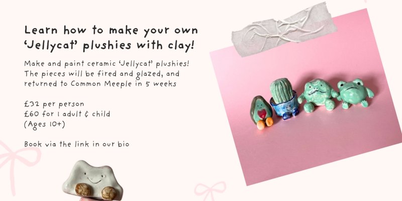 ‘Jellycat’ Pottery Workshop @ Common Meeple