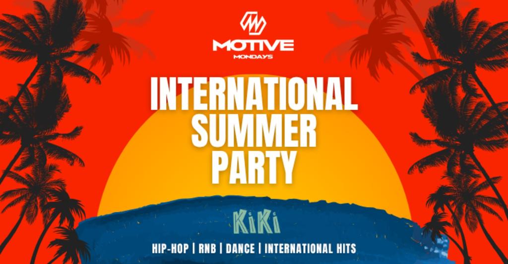 MOTIVE - INTERNATIONAL SUMMER PARTY!