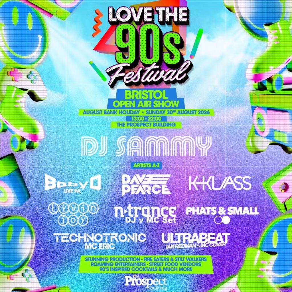 DJ SAMMY & MORE | Love the 90s Fest | Bristol