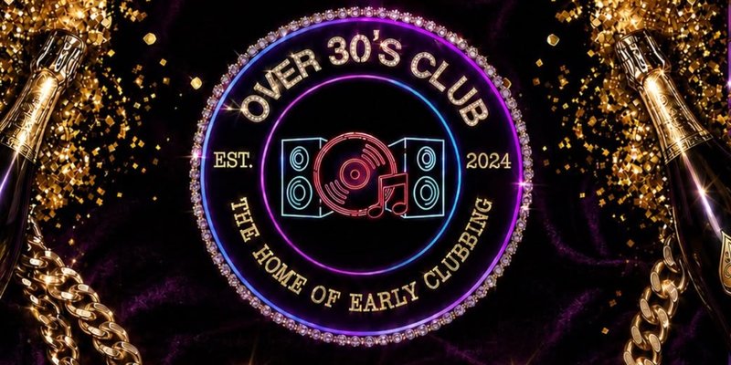 Over 30's Club Presents Daytime Disco - Albany (R&B Edition)