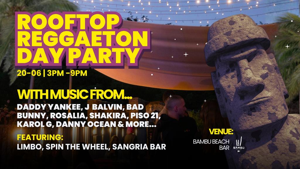 Rooftop Reggaeton Day Party