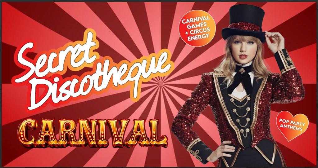 Secret Discotheque: Carnival 🎪🎡