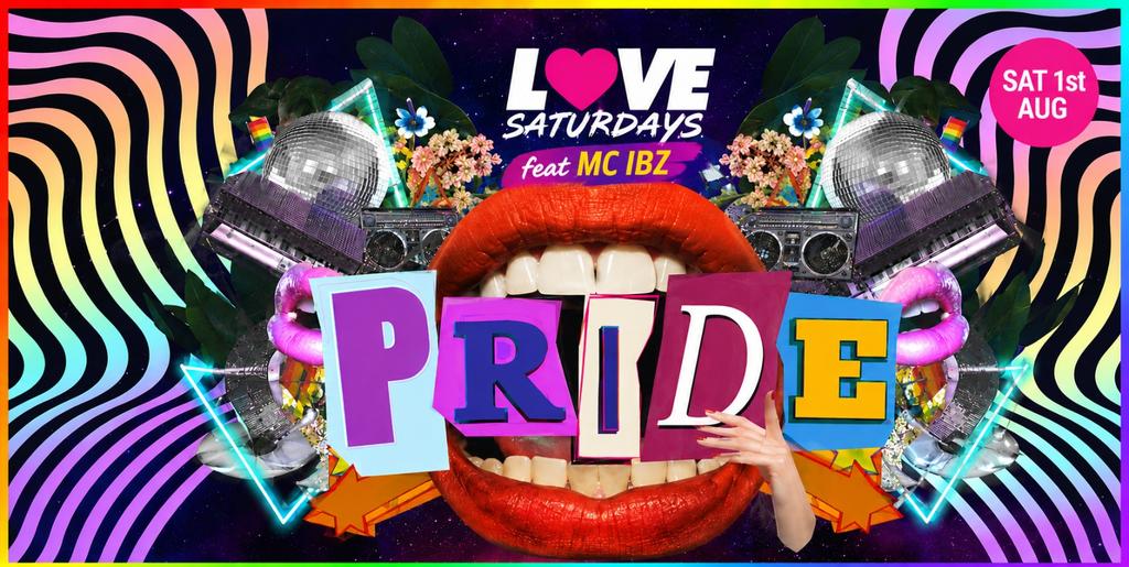 LOVE SATURDAYS 🌈 PRIDE SPECIAL hosted by MC IBZ