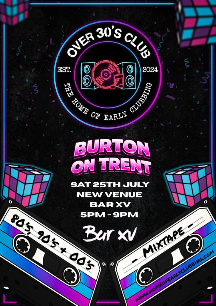 Over 30's Club Presents Daytime Disco: Burton (Launch Party)