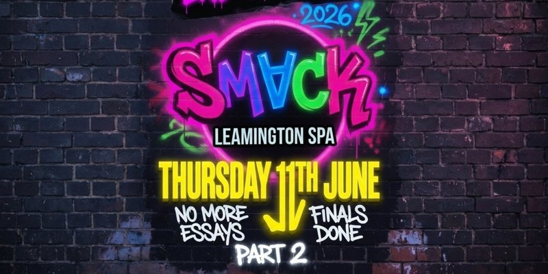 SMACK: End of Exams 2026: PART 2 🙌