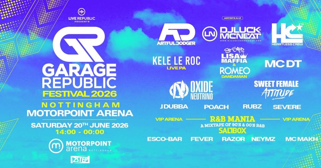 Garage Republic Festival 2026 | Nottingham Motorpoint Arena