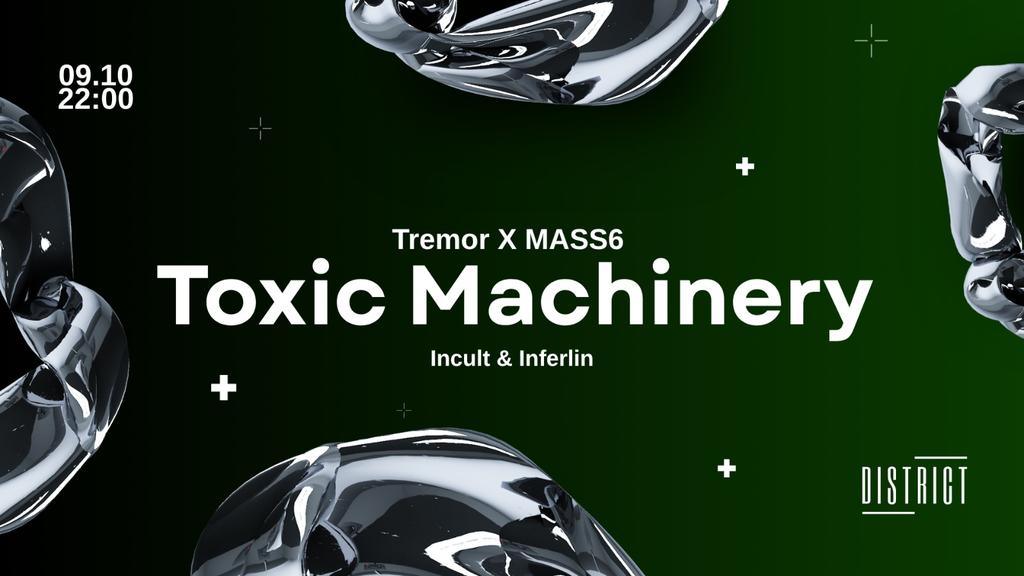 Tremor X MASS6 : Toxic Machinery