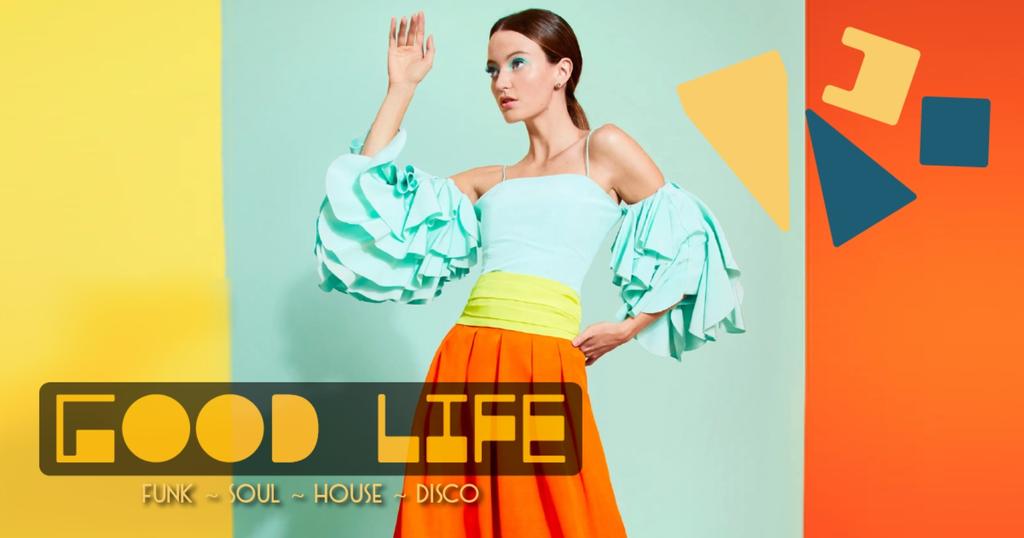 Good Life