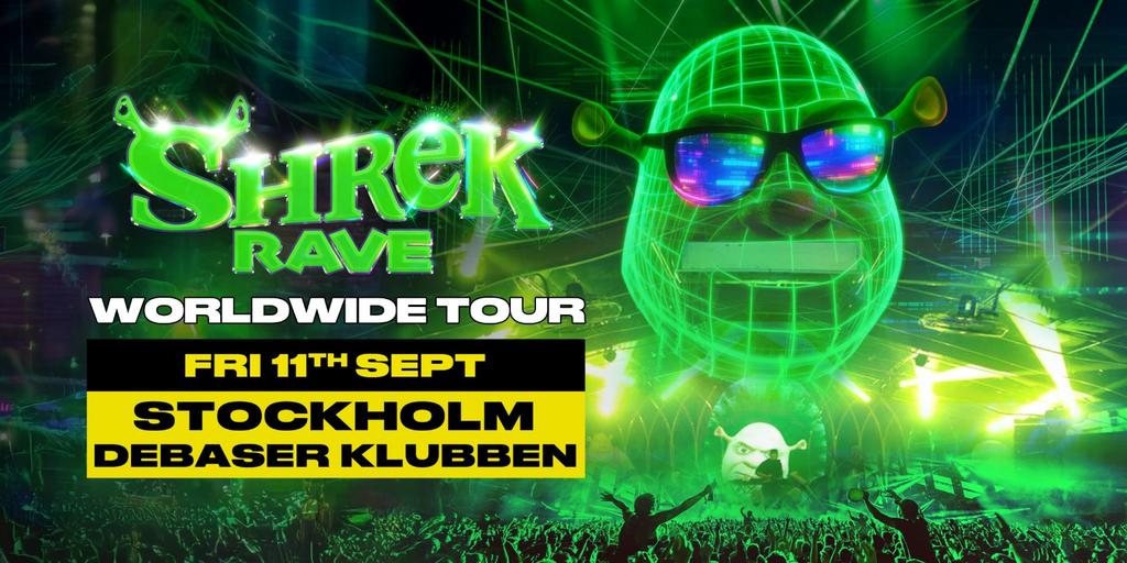 Shrek Rave - Stockholm (2nd Date)