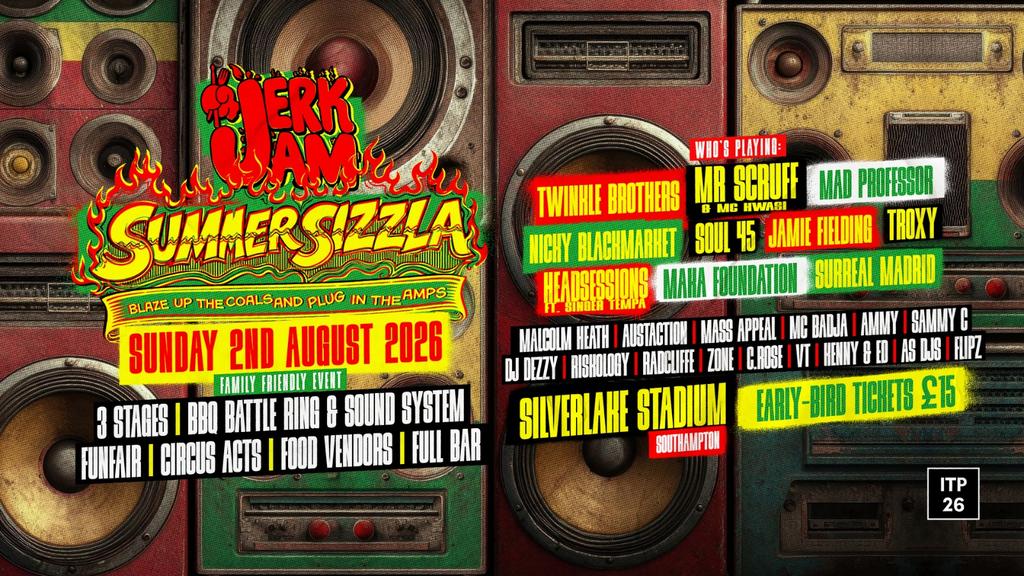 Jerk Jam - Summer Sizzla - Sunday 2nd August 2026