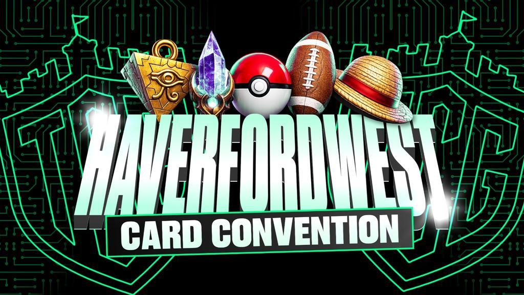 Haverfordwest Card Convention [12TH SEPTEMBER]